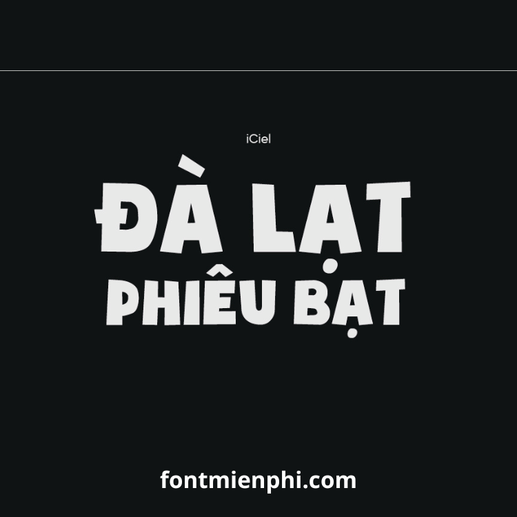 Việt hóa font iCiel Soup of Justice