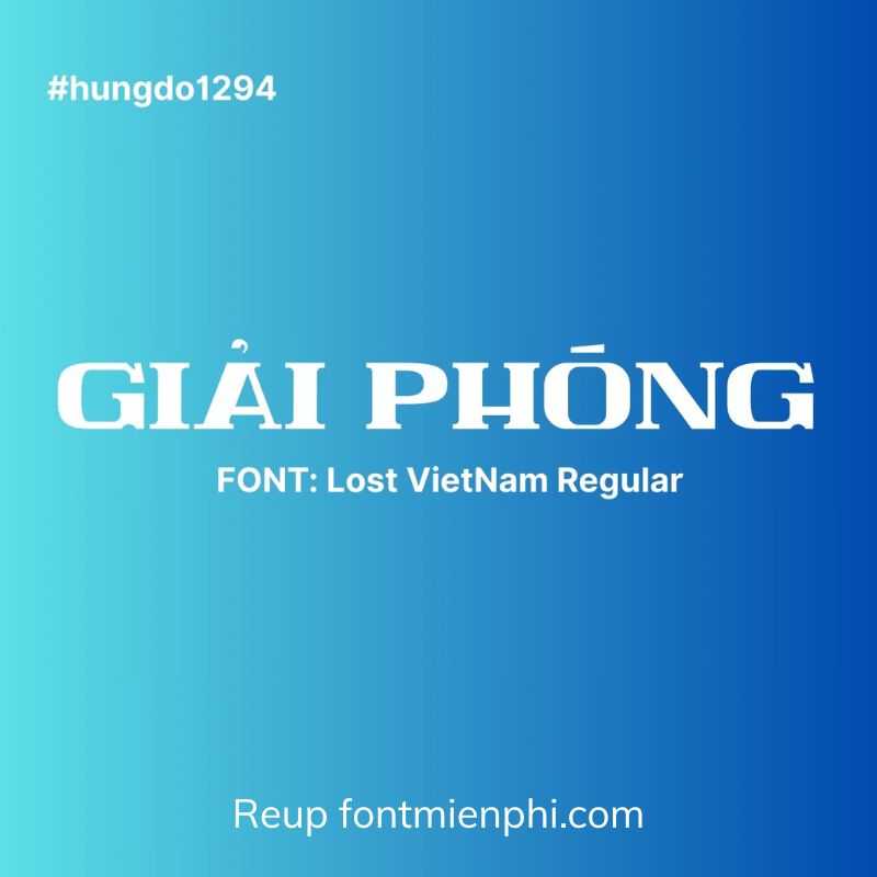 Font Lost Vietnam Việt Hóa – Trải nghiệm game đỉnh cao với font đủ bộ