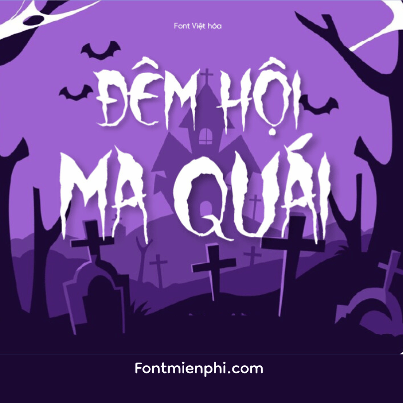 Việt hóa font 1FTV VIP Ghoulies kiểu Halloween - Phông Chữ Halloween Kinh Dị Đỉnh Cao