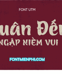 Việt hóa font UTM Azuki ,font Tết