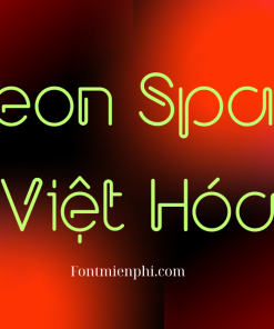 Font Việt hóa 1FTV VIP Neon Spark